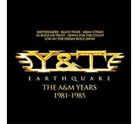 Y&T – Earthquake: The A&M Years – CD (1981–1985)