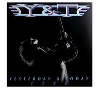 Y&T - Yesterday and Today Live