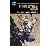 Y: The Last Man: Unmanned: Dc Compact Comics Edition (dc Compact Comic