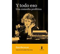 Y todo eso: Una comedia profética: 37 (Tour de force)