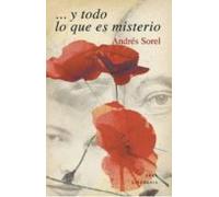 Y Todo Lo Que Es Misterio: Paul Celan - Ingeborg Bachmann