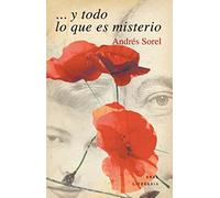 ... y todo lo que es misterio. Paul Celan - Ingeborg Bachmann (Literaria) - 9788446041580