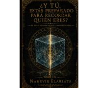 ¿Y tú, estás preparado para recordar quién eres?: El hielo guarda lo que la sangre olvida. (Código Elariata)