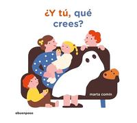 Y tu qué crees (ILUSTRADOS)