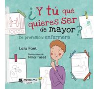 Y tú qué quieres ser de mayor (SIN COLECCION)