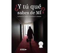 Y tú qué sabes de mí