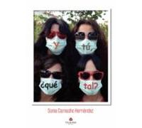 Y Tú ¿qué Tal? (ebook)