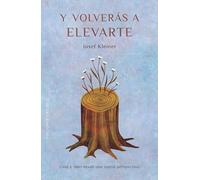 Y volverás a elevarte: Caín y Abel desde una nueva perspectiva (Narrativa)