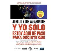 Y yo sólo estoy aquí de paso para decirte que [DVD]