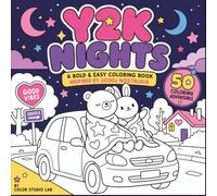 Y2K Nights: A Nostalgic Coloring Book of Sleepovers, Retro Tech, Fashion, and Early 2000s Vibes for Adults and Teens