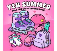 Y2K Summer Coloring Book: Nostalgia Summertime Coloring Pages with Cozy Vintage Scenes and Stuff for Teens, Adults Boosting Creativity and Confidence