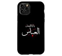 Ya Aba Alfadhl Al Abbas Muharram Ashura Karbala Irak Carcasa para iPhone 11 Pro