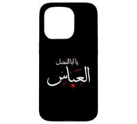 Ya Aba Alfadhl Al Abbas Muharram Ashura Karbala Irak Carcasa para iPhone 15 Pro