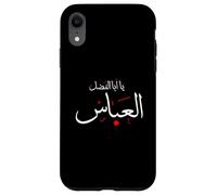 Ya Aba Alfadhl Al Abbas Muharram Ashura Karbala Irak Carcasa para iPhone XR