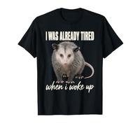 Ya Cansado Cuando Me Desperté Arte Camiseta