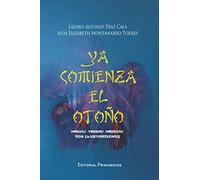 Ya comienza el otoño: haiku/ tanka/ haibun/ con ilustraciones