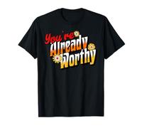 Ya Eres digno de una afirmación Positiva Groovy Camiseta