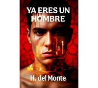 Ya Eres un Hombre