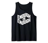 Ya es suficiente, sentir expresión Camiseta sin Mangas