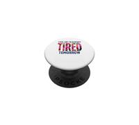 Ya Estoy Cansado mañana Divertido Dicho Floral PopSockets PopGrip Adhesivo