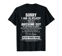Ya estoy tomado por un chico increíble que nació en agosto Camiseta