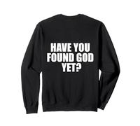 ¿Ya has Encontrado a Dios? Fe Minimalista basada en la Espalda Sudadera