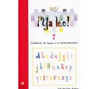 Ya Leo 7: Cuadernos De Apoyo A La Lecto-escritura