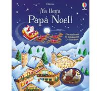 ¡Ya llega Papá Noel! (Libros con juguete de retrofricción)