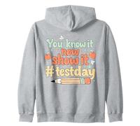 Ya lo Sabes Ahora Mostrarlo Día de Pruebas Maestro Motivacional Sudadera con Capucha