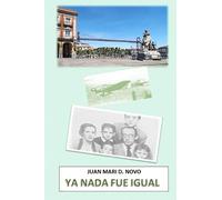 YA NADA FUE IGUAL
