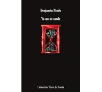 Ya no es tarde: 897 (Visor de Poesía)