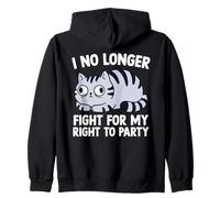 Ya no Lucho por mi Derecho a la Fiesta Amante de los Gatos Sudadera con Capucha