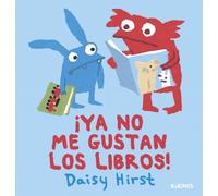 ¡Ya no me gustan los libros! (Alfonsito y Natalufi)