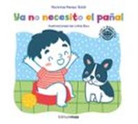 Ya no necesito el pañal (Salud y bienestar para peques)