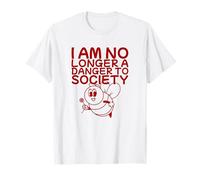Ya no Soy un Peligro para la Sociedad (Declaración Divertida) Camiseta