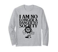 Ya no soy un peligro para la sociedad (Declaración divertida) Manga Larga