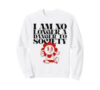 Ya no Soy un Peligro para la Sociedad (Declaración Divertida) Sudadera