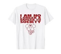 Ya no Soy un Peligro para la Sociedad (Funny Weird Statement) Camiseta