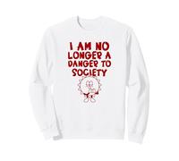 Ya no Soy un Peligro para la Sociedad (Funny Weird Statement) Sudadera