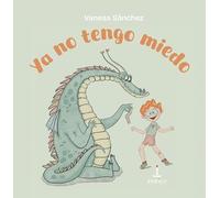 Ya no tengo miedo