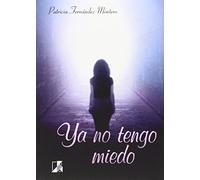 YA NO TENGO MIEDO (NARRATIVA)