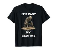Ya pasó mi Hora de Dormir Camiseta