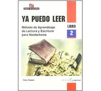 Ya puedo leer: Método de aprendizaje de lectura y escritura para neolectores. Libro 2 (Papel de prueba)
