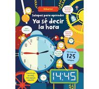 Ya sé decir la hora (Solapas para aprender)