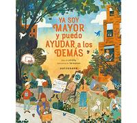 ya soy mayor y Puedo ayudar a Los demás (DIVULGACION)