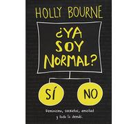 ¿Ya soy normal?: 29 (Luna roja)