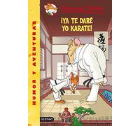 ¡Ya te daré yo karate!: Geronimo Stilton 37