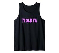 Ya te dije Camiseta sin Mangas