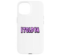 Ya te dije Carcasa para iPhone 15