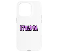 Ya te dije Carcasa para iPhone 15 Pro